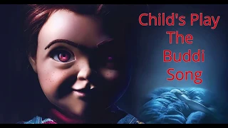 Child's Play 2019- The Buddi Song (HD)