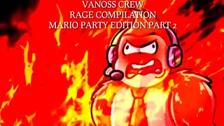 Vanoss Crew Rage Compilation: Mario Party Edition Part 2