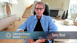 Male and Female Healing - Terry Real / #CollectiveTrauma Summit