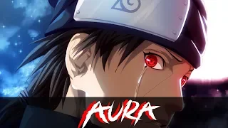 「AMV」Anime Mix- Aura