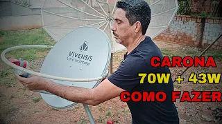 SATÉLITE CARONA 70 + 43W   Entenda de Uma Vez Por Todas