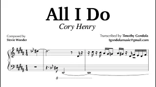 Cory Henry- All I Do from Montreux Jazz Festival| Piano Transcription