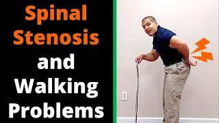 Spinal Stenosis And Walking Problems - Learn To Walk More Comfortably Without Spinal Stenosis