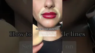 How to cover smile lines