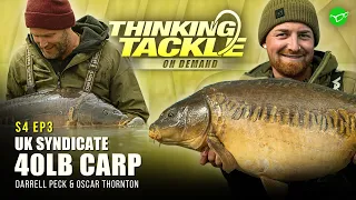 UK SYNDICATE 40lb CARP | Korda Thinking Tackle OD 4 EP3