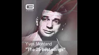 Yves Montand "The 25 songs" GR 033/16 (Full Album)