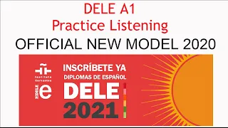 DELE A1  Instituto Cervantes. Practica Auditiva 2020