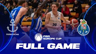 BC Pärnu Sadam v FC Porto | Full Basketball Game | FIBA Europe Cup 2022-23