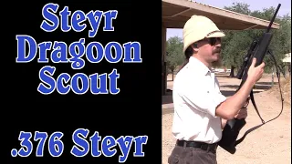 Steyr Dragoon Scout and African Big Game Cartridges: .376 Steyr, .375 Ruger, .375 H&H