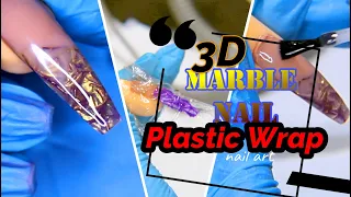 How To: 3D Marble Nail || Plastic Wrap Nails | Does it work? | Acrylic