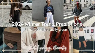 2024 Winter Trend Predictions I'm Loving + You'll Actually Wear / What to Wear This Winter