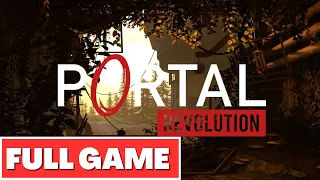 PORTAL REVOLUTION Gameplay Walkthrough FULL GAME - No Commentary