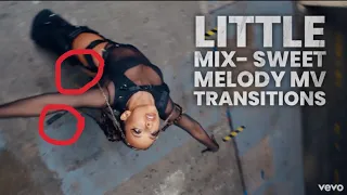 Little Mix-Transitions in Sweet Melody MV