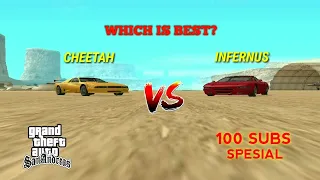 GTA SAN ANDREAS:INFERNUS VS CHEETAH,WHICH IS BEST? ( SPESIAL 100 SUBS )