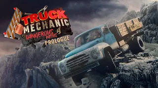 Truck Mechanic: Dangerous Paths - Prologue – Gameplay Trailer