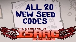 The Binding of Isaac: Afterbirth - All 20 New Secret Seed Codes!