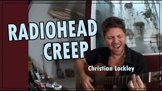 RADIOHEAD - CREEP (Christian Lockley acoustic cover)