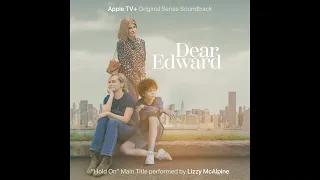 Lizzy McAlpine - Hold On (from "Dear Edward") Official Audio