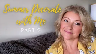 DECORATE WITH ME/SUMMER DECOR PART 2 /SUMMER LIVING ROOM