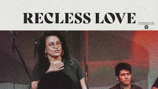 Reckless Love (Young Adult Worship Night)