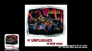 Nirvana - 04 - The Man Who Sold the World (5.1 Mix)