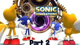 Sonic Generations (2011) Part 2 - Modern Sonic Meet Classic Sonic