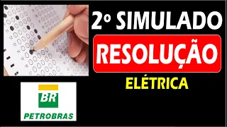 PETROBRÁS: Resolução 2º simulado - Elétrica