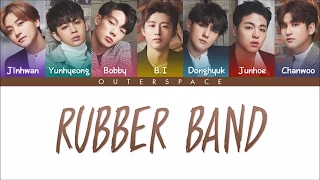 [Han/Rom/Vietsub] RUBBER BAND - iKON (Color Coded Lyrics)