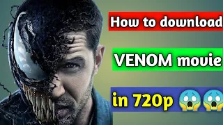 How to download VENOM full movie in hindi in 720p hd with proof