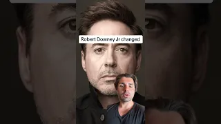 Robert Downey Jr changed