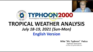 T2K Tropical Weather Analysis for Jul 18-19, 2021 (Sun-Mon) [English Ver]