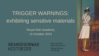 Trigger Warnings: Exhibiting sensitive materials - Keynote