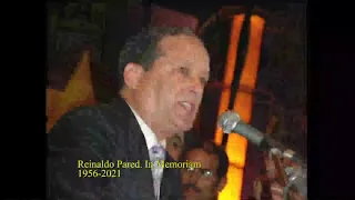 Reinaldo Pared Pérez in Memoriam 1956 - 2021