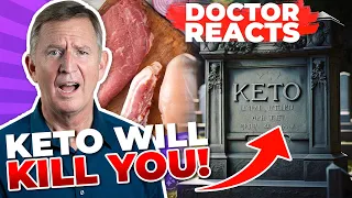 WILL KETO KILL YOU?! - Doctor Reacts