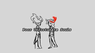 Poor Unfortunate Souls Animation || LMK