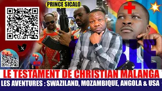 21/05/24 LE TESTAMENT DE CHRISTIAN MALANGA , CES  AVENTURES AUX: SWAZILAND, MOZAMBIQUE, ANGOLA & USA