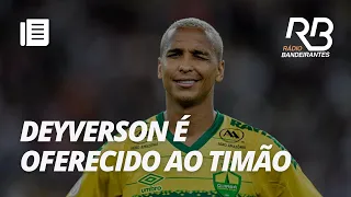 Corinthians pode contratar Deyverson? | Resenha SeguroBet