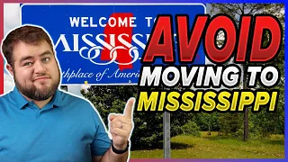 Top 10 Reasons NOT to move to Mississippi