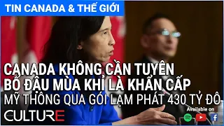 🔴TIN CANADA & TG 13/08 | Chi phí tạp hóa ở Canada có thể giảm|Virus bại liệt ở New York