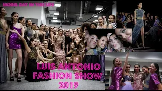 Luis Antonio Fashion show 2019 vlog! Backstage as a model!