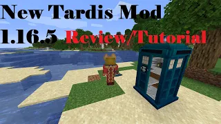 Minecraft New Tardis Mod 1.16.5 Review/Tutorial