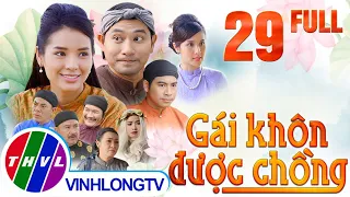 Cổ tích Việt Nam: Gái khôn được chồng - Tập 29 FULL - Cổ Tích Việt Nam Hay Nhất Mọi Thời Đại 2021