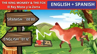 🐒🦊The King Monkey and the Fox: An Aesop's Tale of Wisdom✨ Bilingual Storytime in English and Spanish