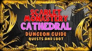 Scarlet Monastery Quests and Loot | Classic WoW