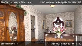 120 Ocean Avenue Amityville NY 11701 - James A Netter - Netter  Real Estate, Inc