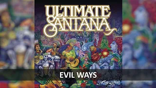 SANTANA - EVIL WAYS LYRICS