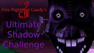 FNaC 3 CN | Ultimate Shadow Challenge