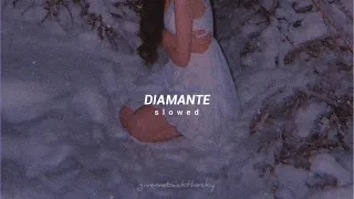 diamante - otilia ' slowed