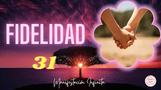 FIDELIDAD DE PAREJA 💞 Código Sagrado 31