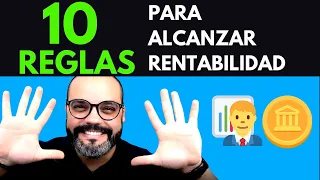 Cómo alcanzar la rentabilidad en el trading | 10 reglas importantes